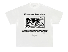 Load image into Gallery viewer, &#39;please do not&#39; tee - Black/White