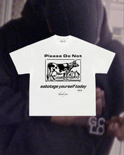 Load image into Gallery viewer, &#39;please do not&#39; tee - Black/White